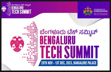 Bengaluru Tech Summit: A Catalyst for Innovation and Collaboration in India