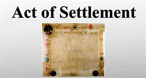 The Act of Settlement; A dynastic earthquake that reshaped the British monarchy